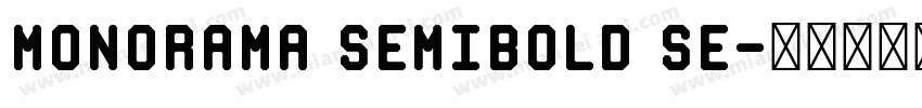 Monorama SemiBold Se字体转换